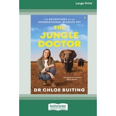 (영문도서)The Jungle Doctor: The Adventures of an International Wildlife Vet (Large Print... Paperback, ReadHowYouWant, English, 9780369392350