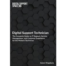 (영문도서)Digital Support Technician: The Complete Guide to IT Support Service Management... Paperback, Independently Published, English, 9798264633317