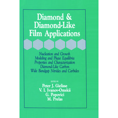 (영문도서)Diamond and Diamond-Like Film Applications Hardcover, CRC Press, English, 9781566766555