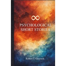 (영문도서)8 Psychological Short Stories Paperback, Independently Published, English, 9798244757576