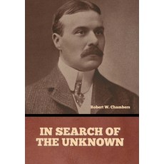 (영문도서) In Search of the Unknown Hardcover, Bibliotech Press, English, 9798888308691