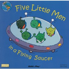 (영문도서) Five Little Men in a Flying Saucer Paperback, Child's Play International, English, 9781846430077