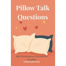 (英文圖書)Pillow Talk Questions: 300 Conversation Starters for Couples 平裝版, Independently Published, 英文