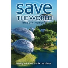 (영문도서) Save the World: Writers Save the World Book 2 Paperback, Mongoose on the Loose DBA O..., English, 9781955778442