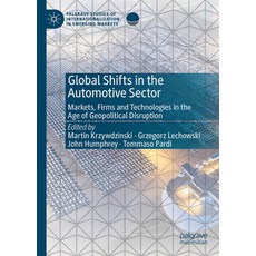 (영문도서) Global Shifts in the Automotive Sector: Markets Firms and Technologies in the... Hardcover, Palgrave MacMillan, English, 9783031806407