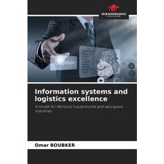 (英文圖書)Information systems and logistics excellence 平裝版, Our Knowledge Publishing, 英文