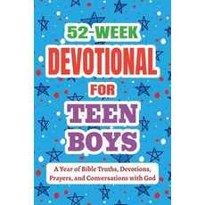 (영문도서)52-Week Devotional for Teen Boys - A Year of Bible Truths Devotions Prayers a... Paperback, Midsummer Bloom Books, English, 9798898924096