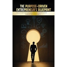 (英文圖書)The Purpose-Driven Entrepreneur's Blueprint: Build Purposefully. Lead Boldly. In... 精裝版, Ricardo Dormevil MBA, 英文