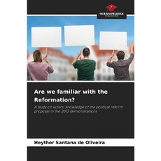 (영문도서)Are we familiar with the Reformation? Paperback, Our Knowledge Publishing, English, 9786209565816