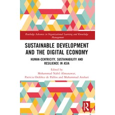 (영문도서) Sustainable Development and the Digital Economy: Human-Centricity Sustainabili... Paperback, Routledge, English, 9781032483863