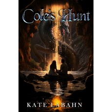 (영문도서)Cole's Hunt Paperback, Independently Published, English, 9798870638423