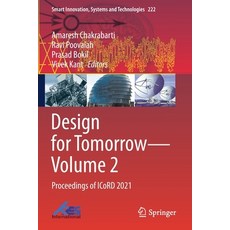 (영문도서) Design for Tomorrow--Volume 2: Proceedings of Icord 2021 Paperback, Springer, English, 9789811601217