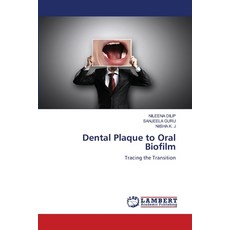 (英文圖書)Dental Plaque to Oral Biofilm 平裝版, LAP Lambert Academic Publis..., 英文