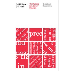 (영문도서) Criticism and Truth: On Method in Literary Studies Paperback, University of Chicago Press, English, 9780226830537