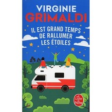 Il est grand temps de rallumer les etoiles, Le Livre de poche
