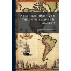 (英文圖書)A General History Of The British Empire In America: Containing An Historical Po... 平裝版, Nabu Press, 英文