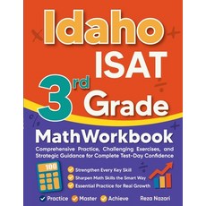 (영문도서)Idaho ISAT 3rd Grade Math Workbook: Comprehensive Practice Challenging Exercise... Paperback, Effortless Math Education, English, 9798896478331