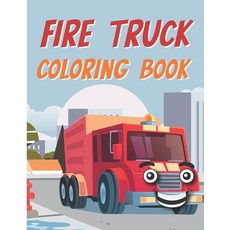Fire Truck Coloring Book: With Funny Fire Truck Coloring Pages for Kids Paperback, Independently Published, English, 9798719267197