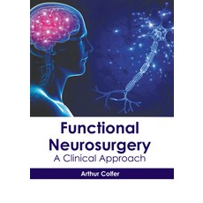 (영문도서) Functional Neurosurgery: A Clinical Approach Hardcover, Hayle Medical, English, 9781646475186