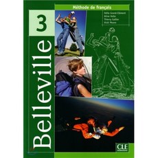 Belleville 3 : Methode de francais:, Cle Int'l