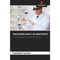 (영문도서)Microimplants in Dentistry Paperback, Our Knowledge Publishing, English, 9786202327749