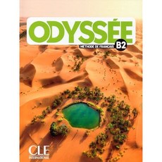 Odyssee B2. Livre de l’eleve, CLE