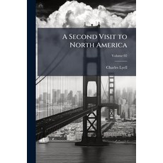 (영문도서)A Second Visit to North America; Volume 02 Paperback, Nabu Press, English, 9781177413176