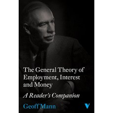 (영문도서)The General Theory of Employment Interest and Money: A Reader's Companion Paperback, Verso, English, 9781804295922