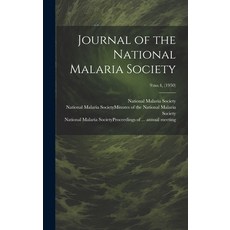 (영문도서) Journal of the National Malaria Society; 9: no.4 (1950) Hardcover, Hassell Street Press, English, 9781019360620