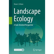 (영문도서) Landscape Ecology: A Task-Oriented Perspective Hardcover, Springer, English, 9783031722509
