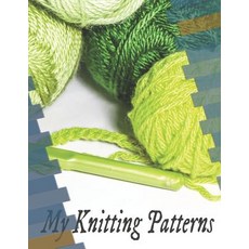 (영문도서)My Knitting Patterns Paperback, Independently Published, English, 9781797971636