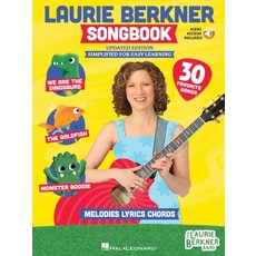 (영문도서)The Laurie Berkner Songbook with Melody Lyrics and Guitar Chords - Updated Edition Paperback, Hal Leonard Publishing Corp..., English, 9798350124262