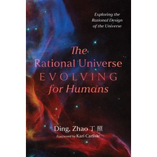 (英文圖書)The Rational Universe Evolving for Humans: Exploring the Rational Design of the... 精裝版, Resource Publications (CA), 英文