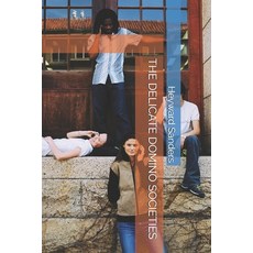 (영문도서) The Delicate Domino Societies Paperback, Independently Published, English, 9781089834960