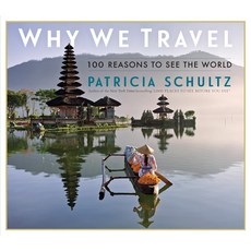 (영문도서) Why We Travel: 100 Reasons to See the World Hardcover, Workman Publishing, English, 9781523510979