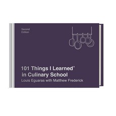 (영문도서) 101 Things I Learned(r) in Culinary School (Second Edition) Hardcover, Crown Publishing Group (NY), English, 9781524761943
