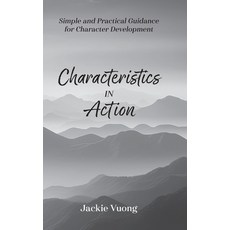 (英文圖書)Characteristics in Action: Simple and Practical Guidance for Character Development 精裝版, FriesenPress, 英文