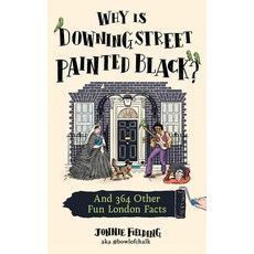 (外文書)Why Is Downing Street Painted Black?: And 364 Other Fun London Facts Hardcover, Mudlark, English