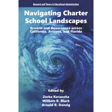 (外文書)Navigating Charter School Landscapes: Growth and Governance Across California Ar... Hardcover, Emerald Publishing Limited, English