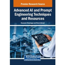 (英文圖書)Advanced AI and Prompt Engineering Techniques and Resources 平裝版, IGI Global, 英文