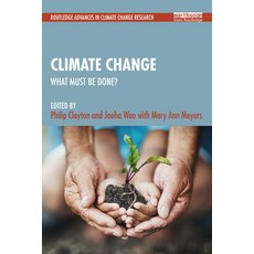 (영문도서)Climate Change: What Must Be Done? Paperback, Routledge, English, 9781041136071