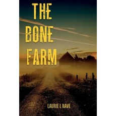 (영문도서) The Bone Farm Paperback, Singing River Publishing, English, 9798218044442
