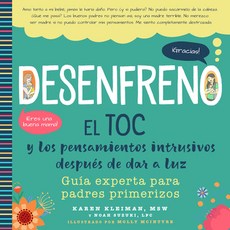 (영문도서)Desenfreno: El Toc Y Los Pensamientos Intrusivos Después de Dar a Luz: Guía Expe... Hardcover, Familius, English, 9798893962062