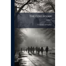 (영문도서)The Collegian; Volume 1 Paperback, Nabu Press, English, 9781179740638