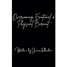 (英文圖書)Overcoming Emotional & Physical Burnout 平裝版, Javier Rhoden, 英文