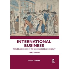 (영문도서) International Business: Themes and Issues in the Modern Global Economy Paperback, Routledge, English, 9781138738829