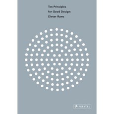 Dieter Rams : Ten Principles for Good Design, Prestel Publishing