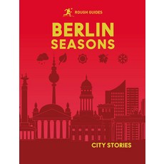 (영문도서)Rough Guides City Stories: Berlin Seasons Hardcover, Rough Guides, English, 9781835295045