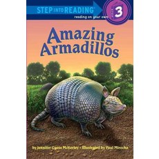 Amazing Armadillos:, Random House Inc