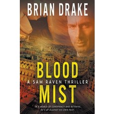 (영문도서)Blood Mist: A Sam Raven Thriller Paperback, Rough Edges Press, English, 9781685496555